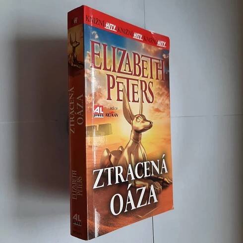 Ztracená oáza - Elizabeth Peters - Knihy a časopisy