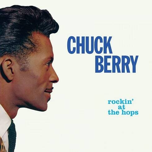 Chuck Berry - Rockin' at the Hops/New Juke Box Hits CD od 251 Kč - Heureka.cz