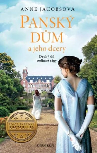 Panský dům a jeho dcery - Anne Jacobsová