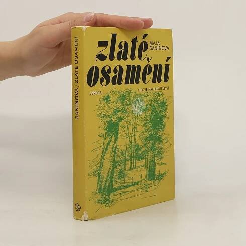 Hana Volfová Zlaté osamění