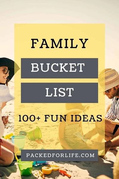 Bucket List Ideas: 100+ Fun Family Activities