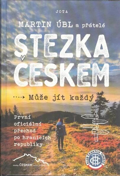 Stezka Českem - Martin Úbl