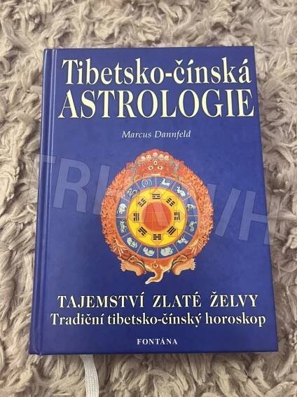 Kniha Tibetsko-čínská astrologie - tradiční tibetsko-čínský horoskop - Trh knih - online antikvariát