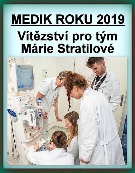 ČESKÉ BUDĚJOVICE: Tým 2. lékařské fakulty Univerzity Karlovy v Praze pod vedením Márie Stratilové zvítězil v prestižní soutěži Medik roku 2019Za krásnější Vimperk