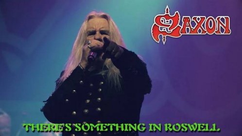 SAXON - There's Something In Roswell (Official Video)