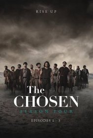 The Chosen Season 4: Episodes 1-3 - Fathom Events