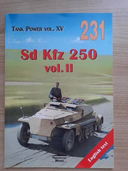 Sd Kfz 250 vol.2 - Wydawnictwo Militaria