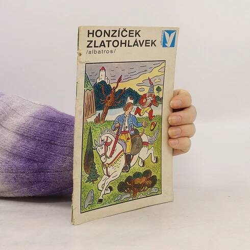 Honzíček Zlatohlávek - Jiří Horák, Josef Lada - knihobot.cz