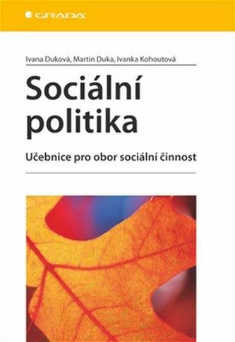 Sociální politika - Učebnice pro obor sociální činnost