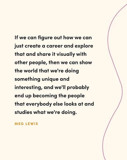 Meg Lewis on being uniquely you, embracing your personality, and attracting your dream projects