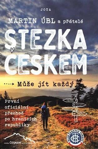 Stezka Českem - Martin Úbl