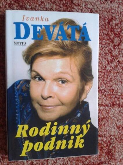 IVANKA DEVÁTÁ: RODINNÝ PODNIK - Knihy