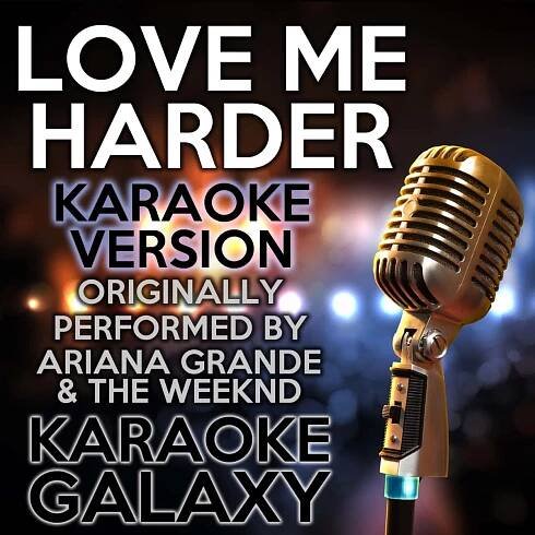 Love Me Harder Karaoke Version Background