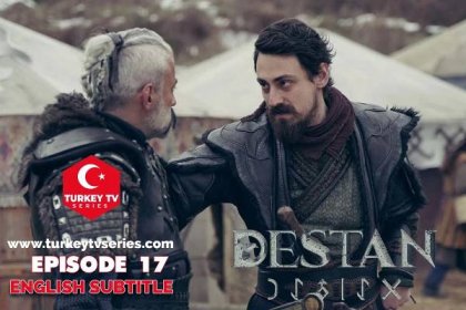 Destan Episode 17 English Subtitle Watch Free | Turkey Tv Series 3