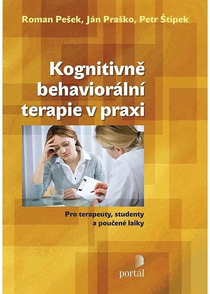 Kognitivně-behaviorální terapie v praxi