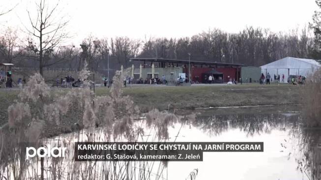 Karvinské Lodičky se probouzí k životu a očekávají pestrou jarní sezónu, plnou akcí