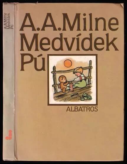 📙 Medvídek Pú - Alan Alexander Milne (1988, Albatros)