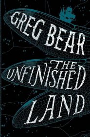 Unfinished Land (Greg Bear Bear)(Pevná vazba)