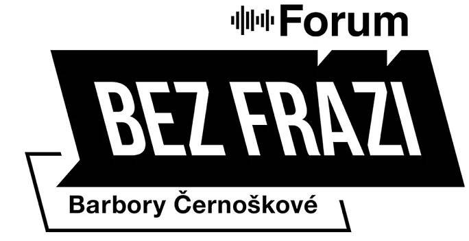 Forum Bez frází Barbory Černoškové – Lyssna här