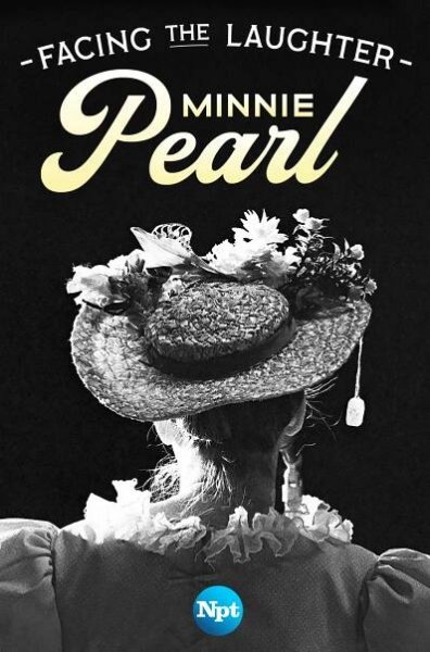 Facing the Laughter: Minnie Pearl (2023)