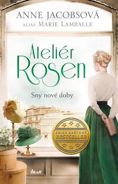 Ateliér Rosen: Sny nové doby
