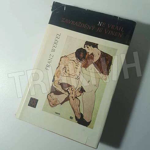 Ne vrah, zavražděný je vinen (Franz Werfel, 1990) - Knihy