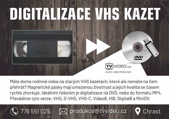 Digitalizace VHS kazet: Chrast