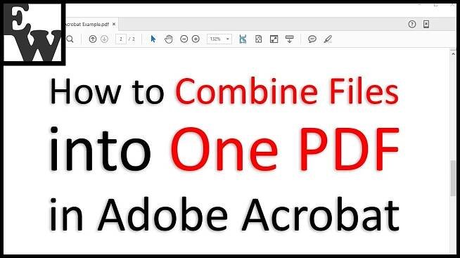 How to Combine Files into One PDF in Adobe Acrobat