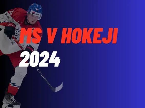 MS v hokeji 2024 – Všechny informace pohromadě