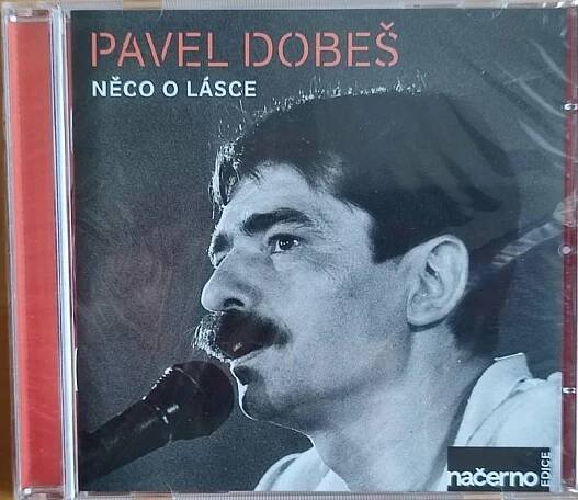 CD Pavel Dobeš : Něco o lásce | Aukro