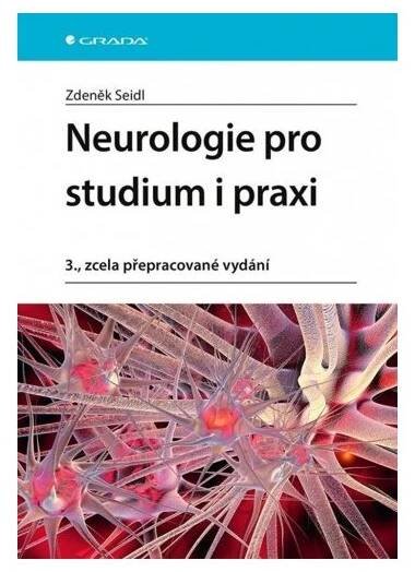 Neurologie pro studium i praxi