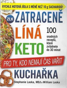Zatraceně líná keto kuchařka - MAGNETPRESS.cz