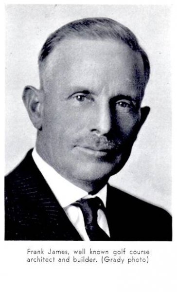 Francis (Frank) James Golf Architect/Builder biography. | 