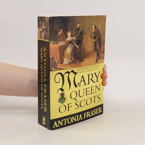 Antonia Fraser Mary Queen of Scots