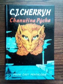 Kniha Chanuřina Pýcha C.J. Cherryh