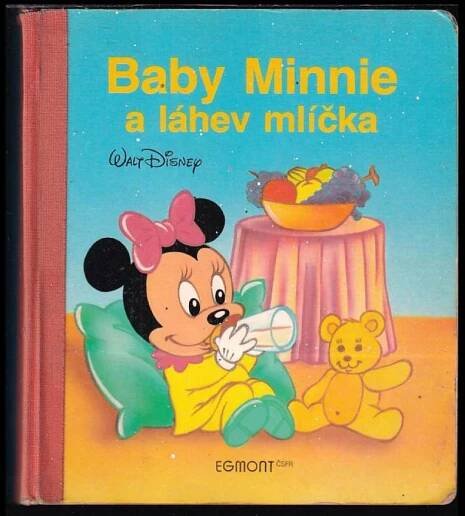 Baby Minnie a láhev mlíčka - Walt Disney (1991, Egmont ČSFR)