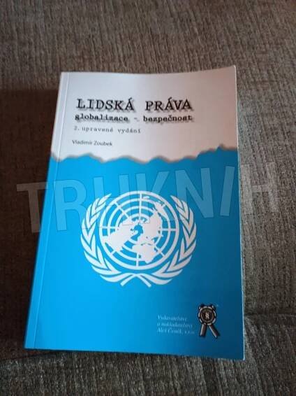 Kniha Lidská práva - globalizace - bezpečnost - Trh knih - online antikvariát