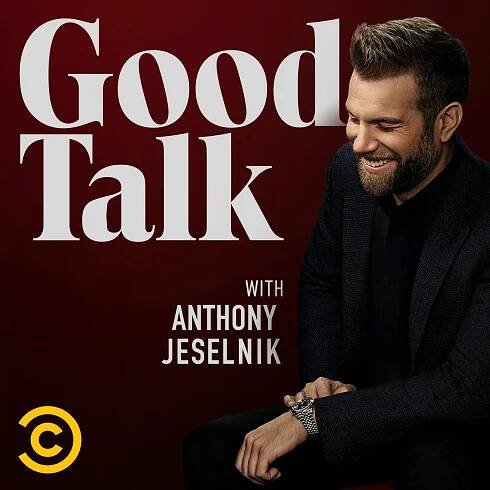 Good Talk with Anthony Jeselnik Artwork