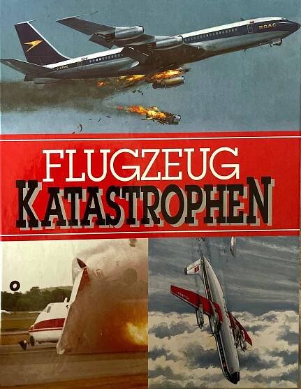 Flugzeugkatastrophen
