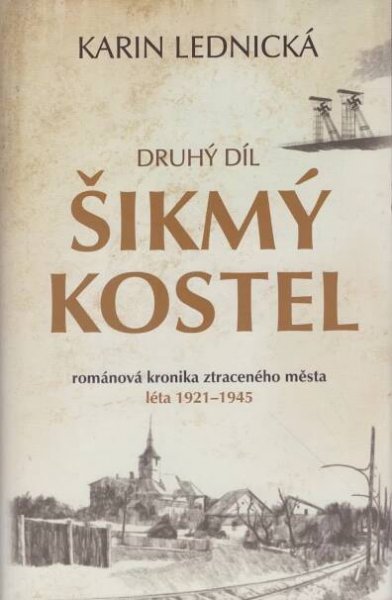 Recenze: Šikmý kostel 1. a 2. díl Karin Lednické | protimluv.net