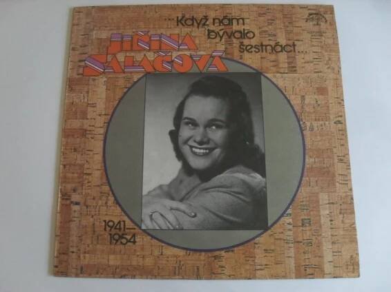 Jiřina Salačová - Když nám bývalo šestnáct.. LP