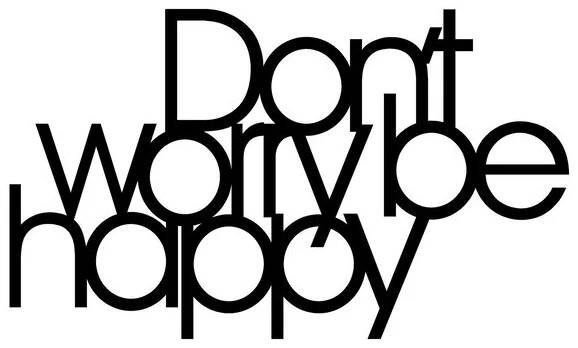 ASIR Nástěnná dekorace kov DON´T WORRY, BE HAPPY 50 x 30 cm