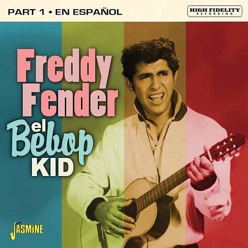 CD Freddy Fender: El Bebop Kid Part 1 En Español