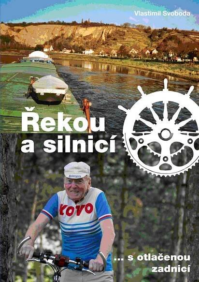 Řekou a silnicí | KNIHCENTRUM.cz