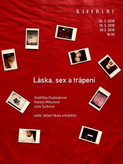 Julie Šurková připravuje absolventské představení Láska, sex a trápení. - Tojesenzace.cz