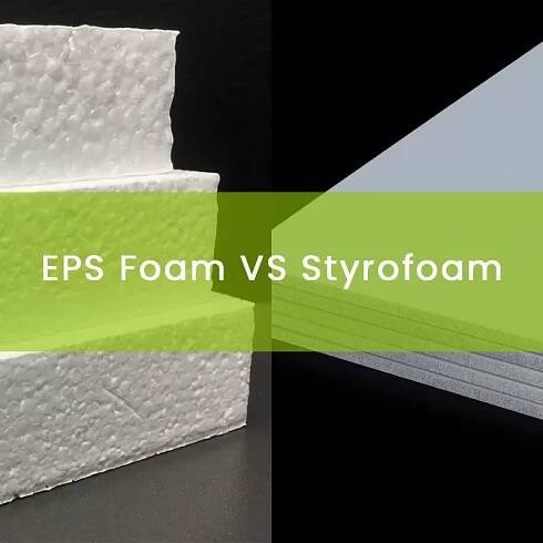 EPS Foam vs Styrofoam: What are Differences Between Them?