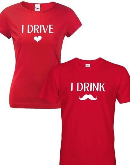 Párová trika I drive I drink