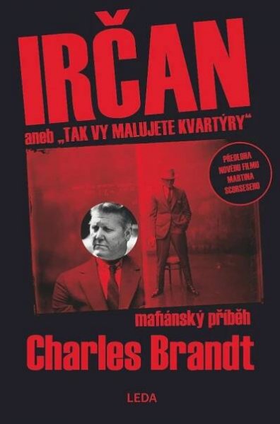 IRČAN aneb „Tak vy malujete kvartýry“
