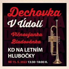 Dechovka v Údolí, Kulturní dům Na Letním, Hlubočky u Olomouce - Vstupenky