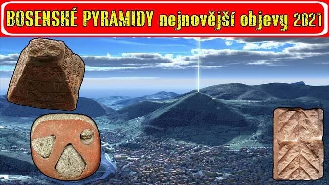 BOSENSKÉ PYRAMIDY nejnovější objevy 2021